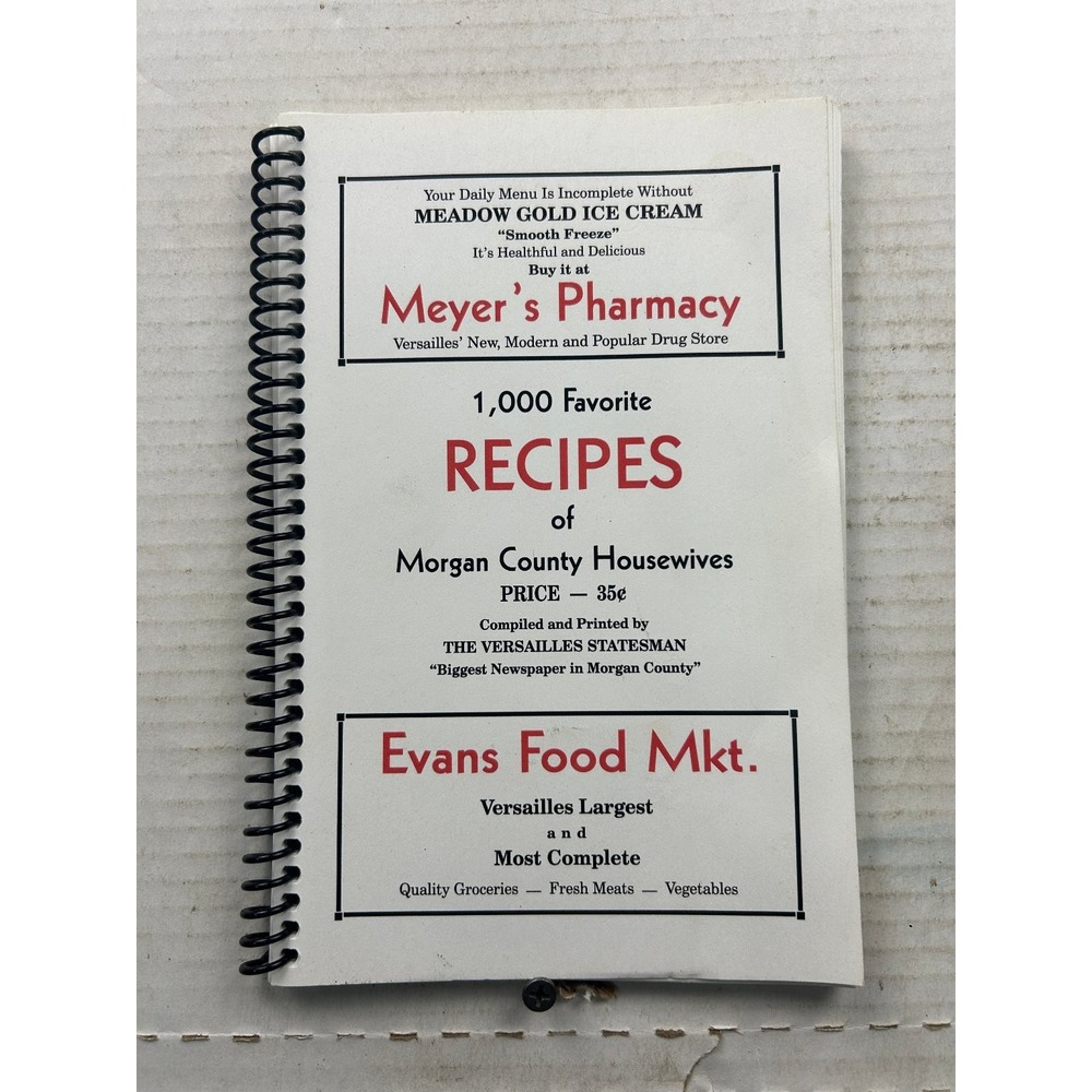 Morgan County Housewives 1,000 Favorite Recipes Cookbook Versailles MO Vintage